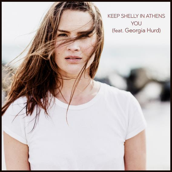 Keep Shelly In Athens shares new single feat. LA’s Georgia Hurd, launching new series of collaborative singles