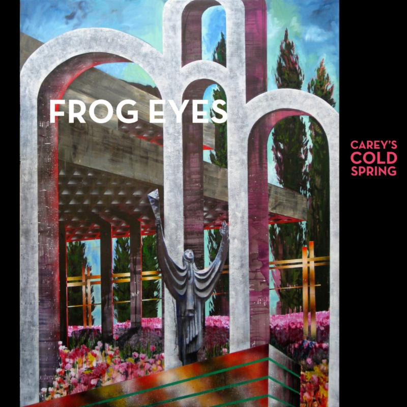 Paper Bag Records set to release Frog Eyes’ acclaimed Carey’s Cold Spring on vinyl and compact disc