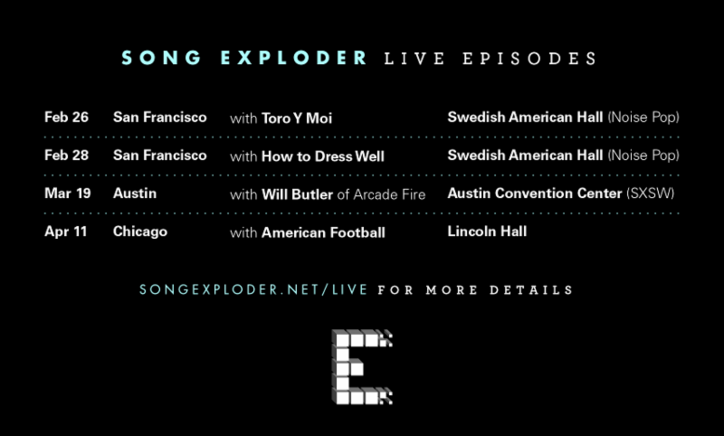 Song Exploder Podcast announces live events at Noise Pop, SXSW and in Chicago feat. Toro Y Moi, Will Butler (Arcade Fire), How To Dress Well & American Football