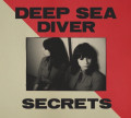 deep sea diver - secrets