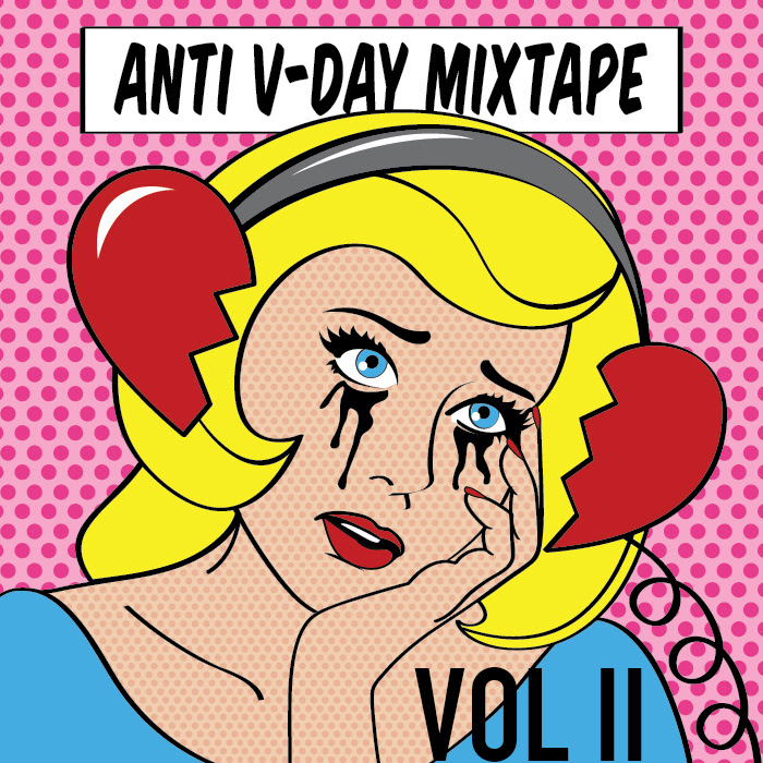 Force Field artists curate Anti-V-Day Mixtape, Vol. II