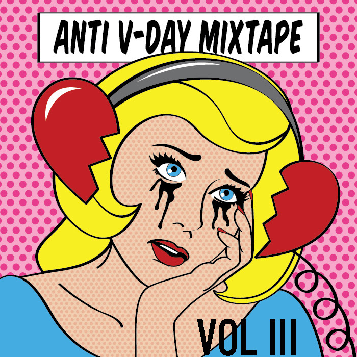 Force Field artists & staff curate Anti V-Day Spotify Mix, Vol. III