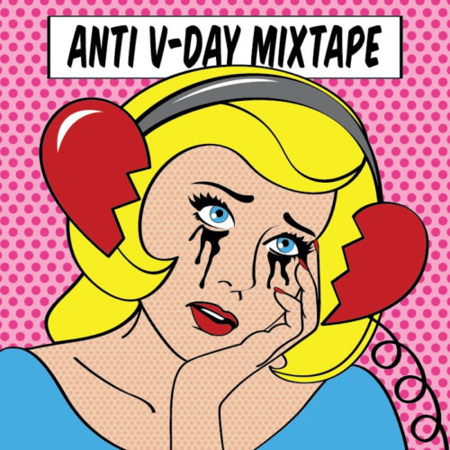 Force Field artists & staff curate Anti V-Day Spotify Mix, Vol. IV