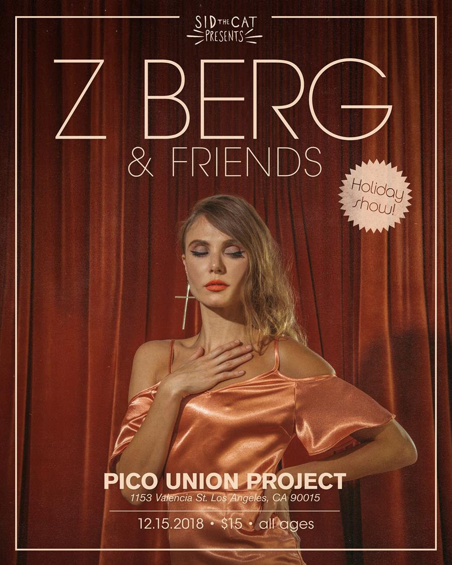 Z Berg announces Holiday Show on Dec. 15 at Pico Union Project – tickets on sale now!