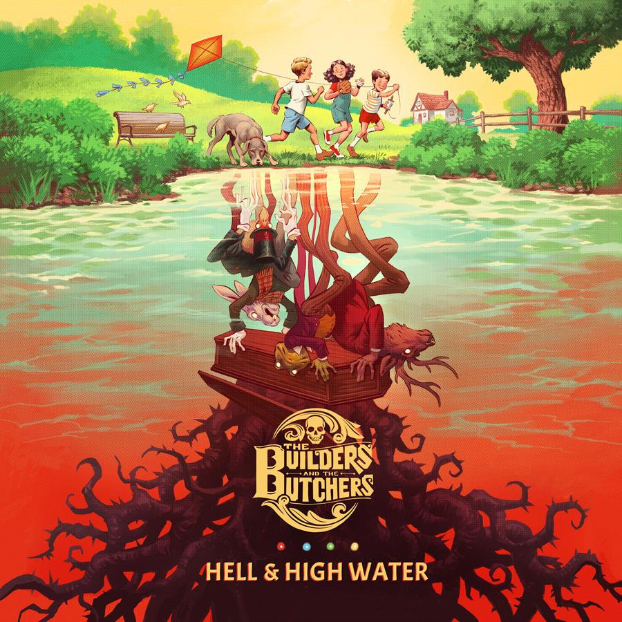 Stream the new album from The Builders & The Butchers, Hell & High Water, now