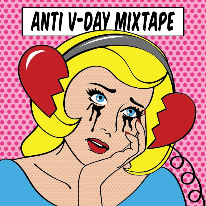 Force Field PR artists & staff curate the annual Anti V-Day Mixtape, Vol. IX